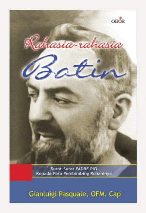 Rahasia-Rahasia Batin Padre Pio