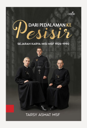 Dari Pedalaman ke Pesisir