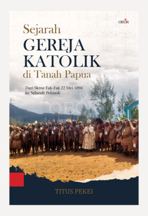 Sejarah Gereja Katolik di Tanah Papua